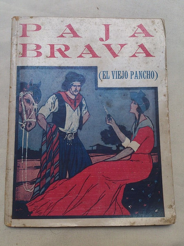 Trelles, J. Paja Brava. Versos Del Viejo Pancho. 1933