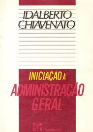 Iniciação À Administração Geral - Idalberto Chiavenato