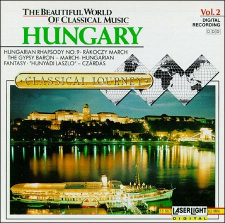 The Beautiful World Of Classical Music - Hungary