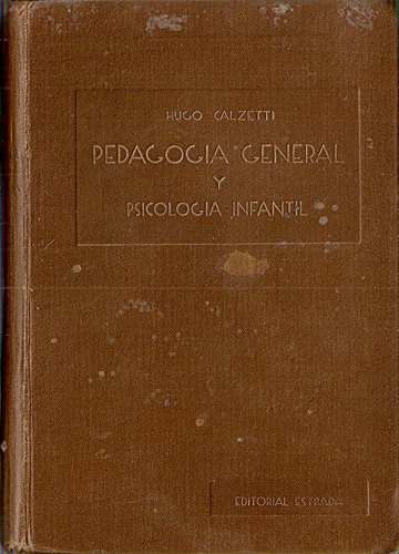 Pedagogia General Y Psicologia Infantil - Calzetti - Estrada