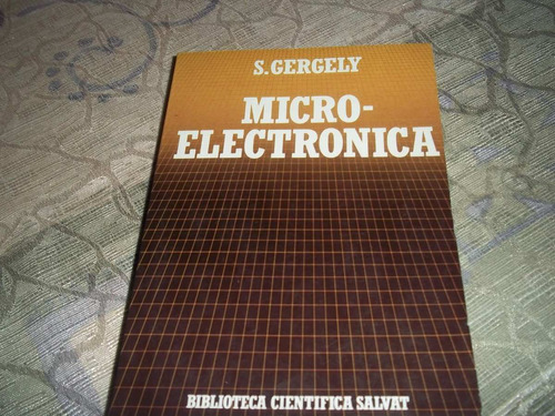 Micro - Electronica - Nro 6 - Stefan M. Gergely - Salvat