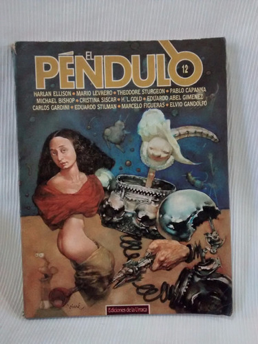 Revista El Pendulo Nº12 Ediciones De La Urraca Octubre 1986