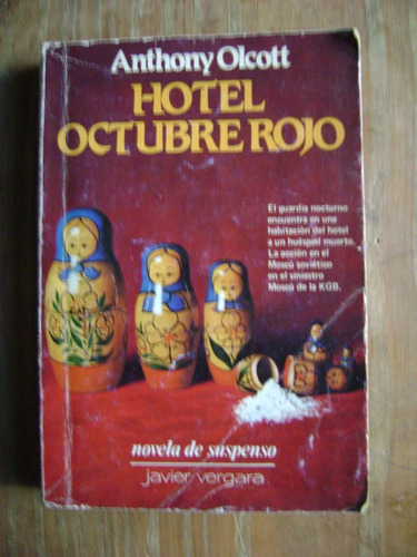 Hotel Octubre Rojo - Anthony Olcott. Vergara
