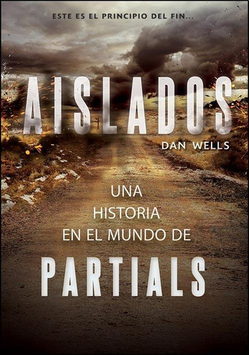 Aislados - Dan Wells