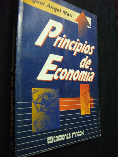 Principios De Economía / Miguel Ángel Marí