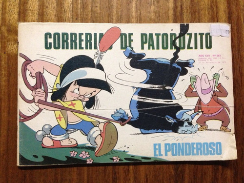 2 Comic Correrias De Patoruzito Nº 263 Y 265 Argentino