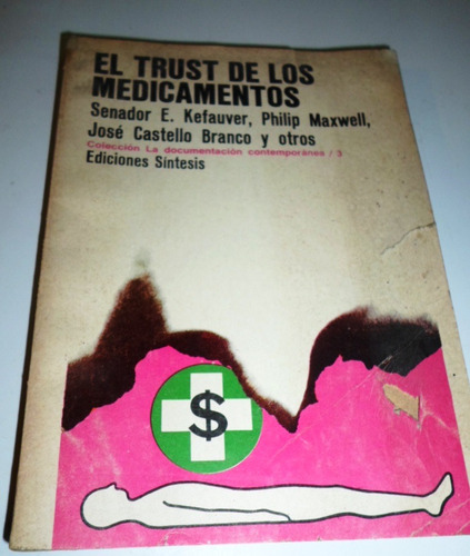 El Trust De Los Medicamentos