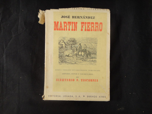 Hernández, J. Martín Fierro. 1953.