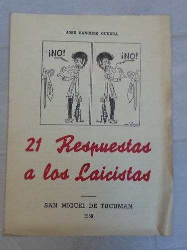 21 Respuestas A Los Laicistas  Jose Sanchez Guerra 1956