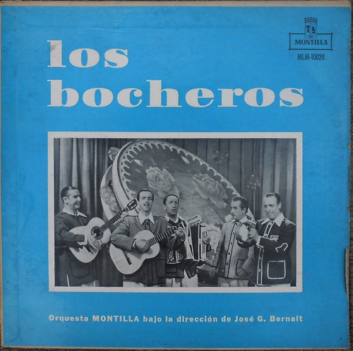 Vinilo Los Bocheros Orquesta Montilla Jose G. Bernalt