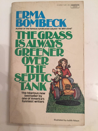 Libro The Grass Is Always Greener Over The Septic Tank