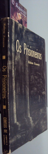 Os Prisioneiros - Rubem Fonseca - 1ª Edição