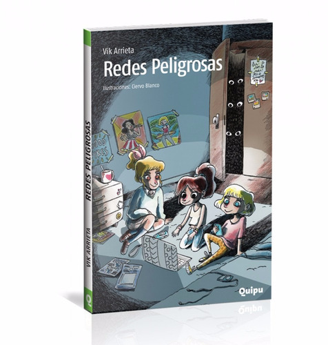 Redes Peligrosas - Vik Arrieta - Ed. Quipu