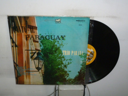 Trio Parana Canto Al Paraguay Vinilo Argentino