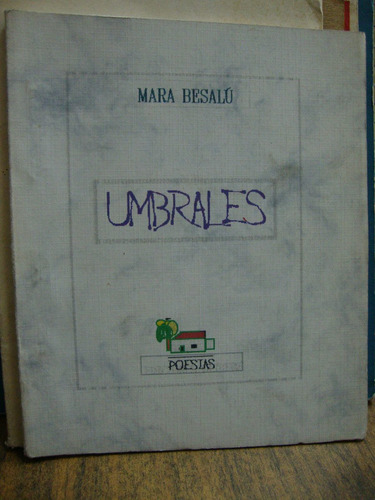 Umbrales. Mara Besalu