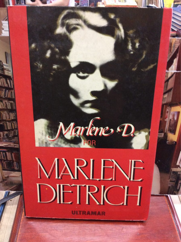 Marlene D. Por Marlene Dietrich - Ed. Ultramar - 1985