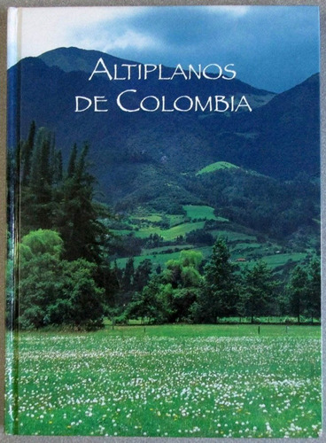 Altiplanos De Colombia - Imprelibro