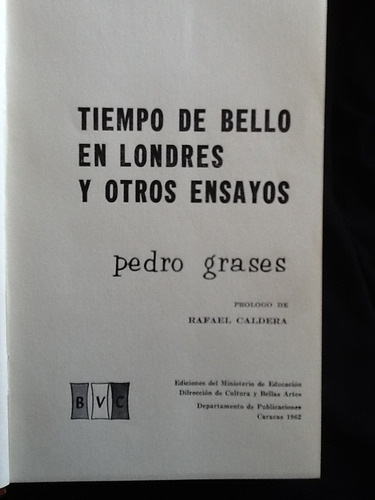 Tiempo De Andrés Bello En Londres - Pedro Grases - 1962