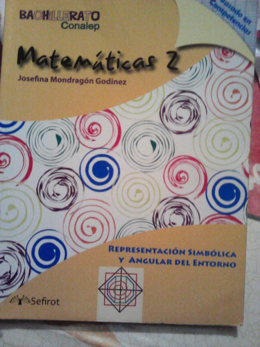 Matematicas 2, Josefina Mondragon, Bachillerato Conalep