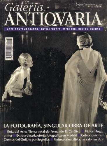 Revista Galería Antiqvaria Agosto 2000 / La Fotografía Arte