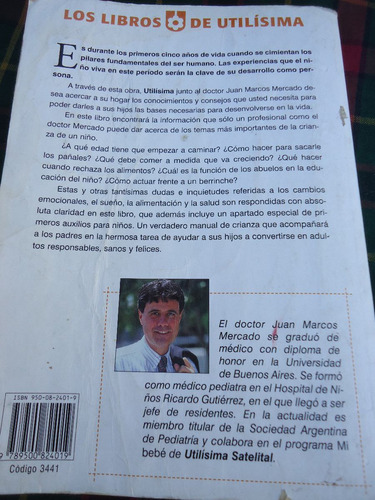 Tu Hijo Por Año Dr. Juan Mercado - Los Libros De Utilisima