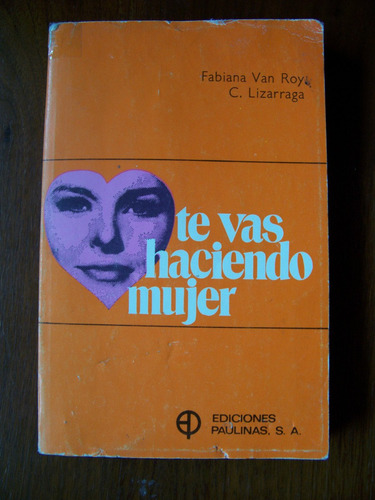 Te Vas Haciendo Mujer-aut-fabiana Van Roy-edi-paulinas-hm4