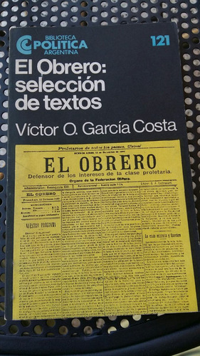 El Obrero Selección De Textos / García Costa / Ceal