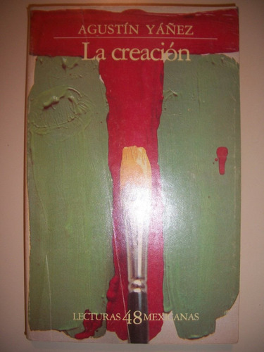 La Creacion / Agustin Yañez   Z9
