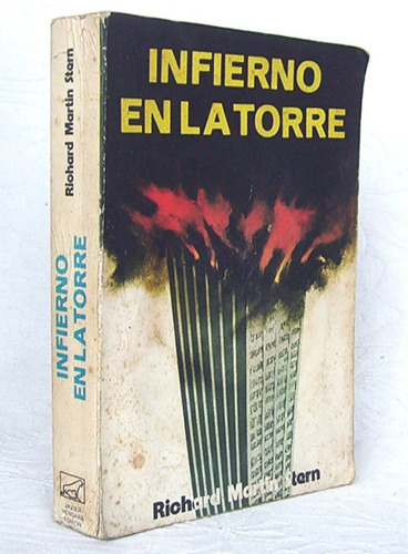 Infierno En La Torre Richard Martin Stern / Novela Suspenso