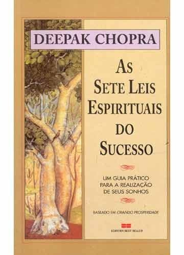 As Sete Leis Espirituais Do Sucesso - Deepak Chopra (Usado)