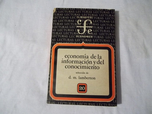 Libro Economía De La Información Y Del Conocimiento D.m. La.