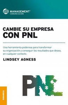 Cambie Su Empresa Con Pnl - Lindsey Agness