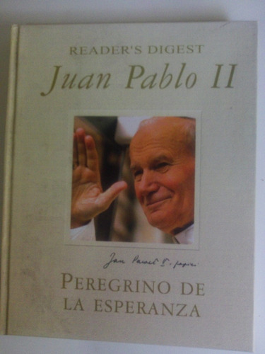 Juan Pablo Ll - Peregrino De La Esperanza