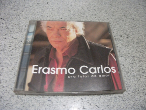 Cd - Erasmo Carlos Pra Falar De Amor Partic. Marisa Monte