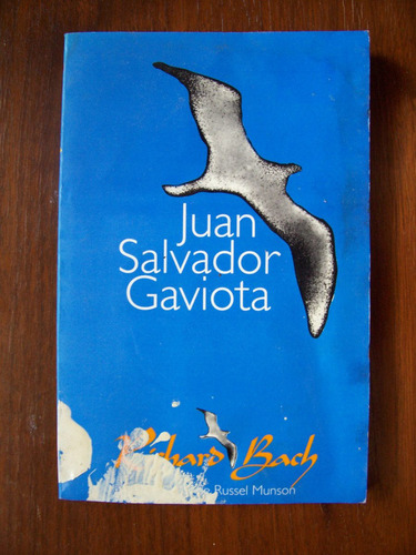 Juan Salvador Gaviota-libro-ilust-richard Bach-edi-vergara