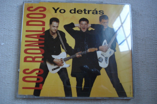 Cd Single Los Ronaldos Yo Detras Pop Español