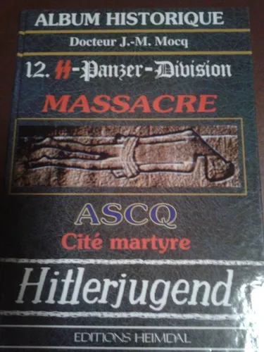 comprar 12, Ss-panzer  Division. Massacre Album Historique Jean Mar