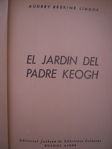 El Jardin Del Padre Keogh, Lindop,1954