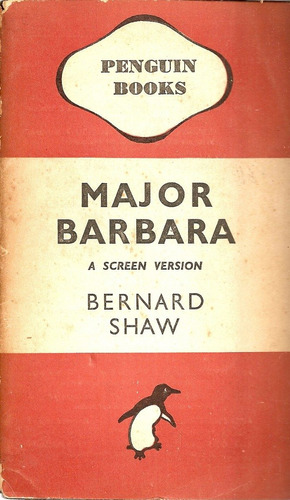 Major Barbara - Bernard Shaw