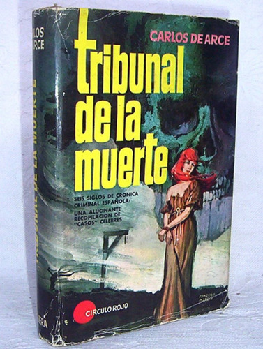 Tribunal De Muerte Crónica Criminal Española / N Bruguera Cr