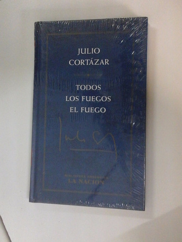 Todos Los Fuegos El Fuego - Julio Cortazar