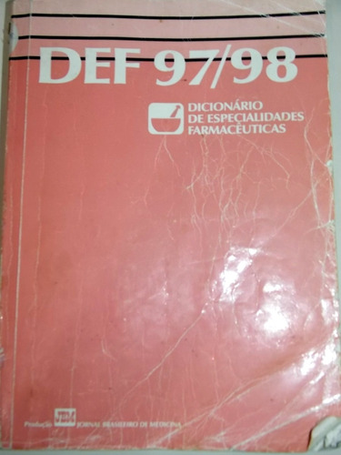 Dicionario De Especialidades Farmacêuticas Período 1997