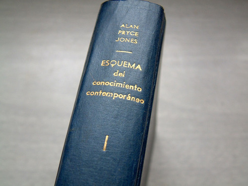 Esquema Del Conocimiento Contemporaneo,traduccion Wilcock