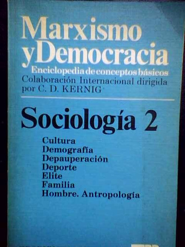 Marxismo Y Democracia, Enciclopedia Conceptos Sociología 2