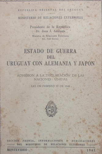 Libro Estado De Guerra De Uruguay Con Alemania Y Japon 1945