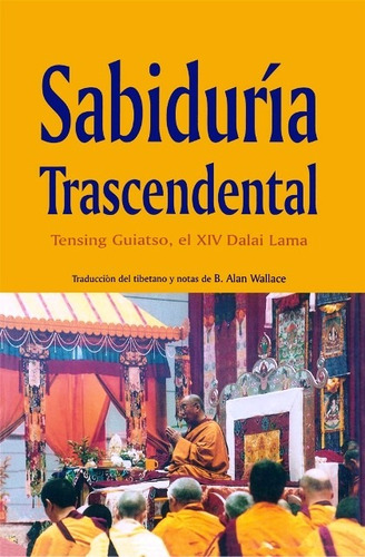 Sabiduria Trascendental - Guiatso - Ed. Dharma