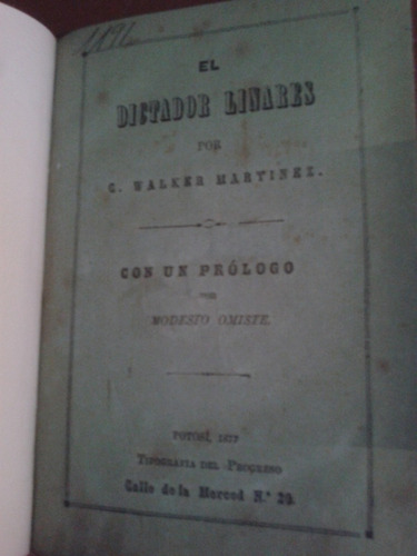 El Dictador De Linares Walker Martinez