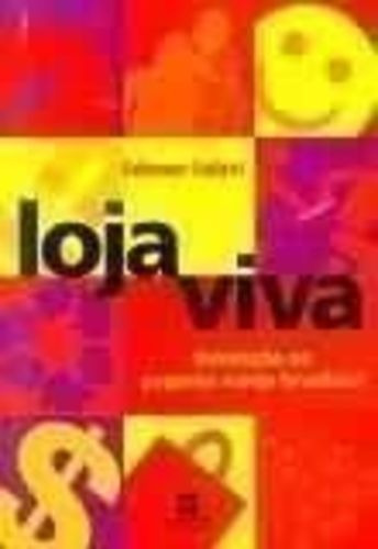 Livro Loja Viva Edmour Saiani