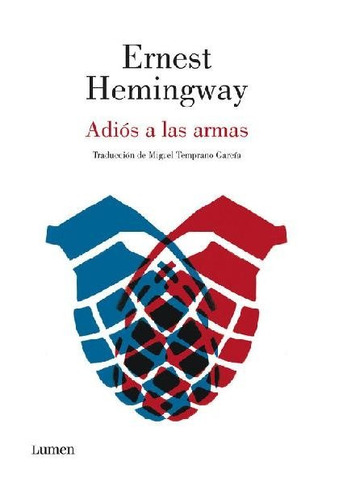 Ernest Hemingway - Adiós A Las Armas