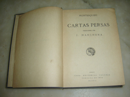 Montesquieu,cartas Persas. Editorial Calleja,madrid 1917